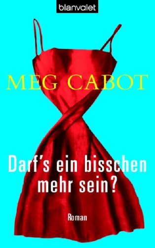 Darf's ein bisschen mehr sein? by Meg Cabot | Goodreads