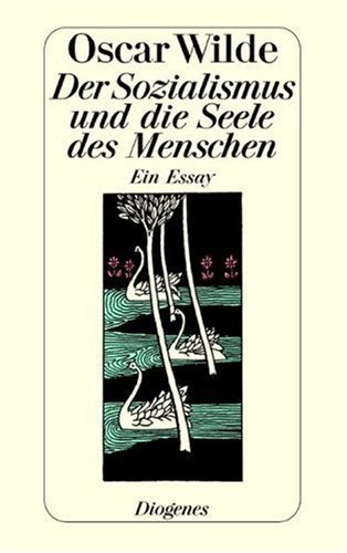 Der Sozialismus und die Seele des Menschen.
