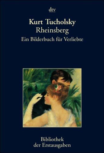 Rheinsberg: ein Bilderbuch für Verliebte