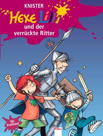 Hexe Lilli und der verrückte Ritter book cover