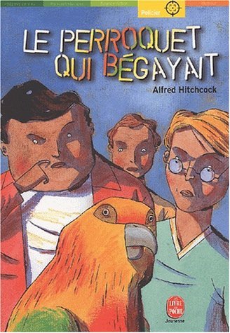 Le Perroquet qui bégayait book cover