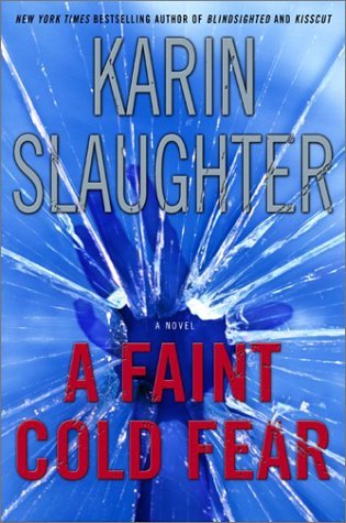 A Faint Cold Fear (Grant County, #3)