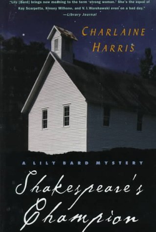 Shakespeare's Champion (A Lily Bard Mystery, #2)