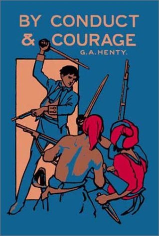 By Conduct and Courage book cover