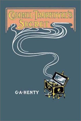 Colonel Thorndyke's Secret book cover