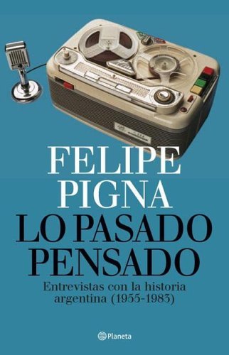 Lo Pasado Pensado book cover
