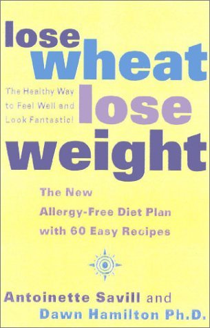 Lose Wheat, Lose Weight