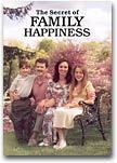 The Secret of Family Happiness