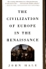 The Civilization of Europe in the Renaissance