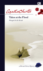 Taken at the Flood (Mengail di Air Keruh) (Hercule Poirot, #29)