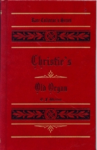 Christie's Old Organ
