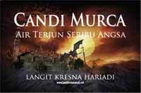 Candi Murca: Air Terjun Seribu Angsa