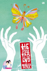 He Loves Her Till The End book cover