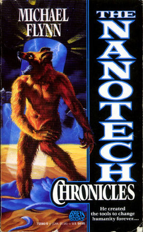 The Nanotech Chronicles book cover