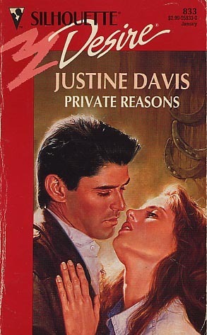 Private Reasons by Justine Davis | Goodreads