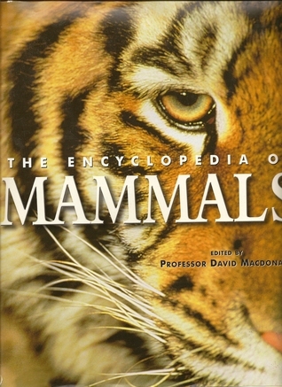 The Encyclopedia of Mammals book cover