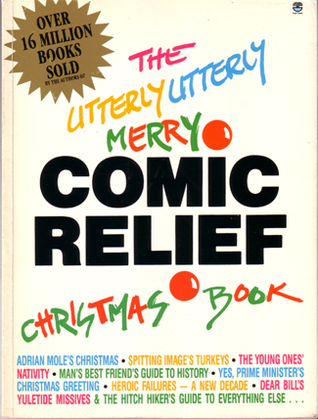 The Utterly Utterly Merry Comic Relief Christmas Book book cover