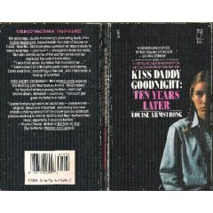 Kiss Daddy Goodnight: Ten Years Later