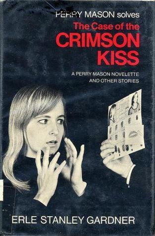 The Case Of The Crimson Kiss