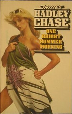 One Bright Summer Morning
