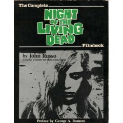The Complete Night of the Living Dead Filmbook book cover