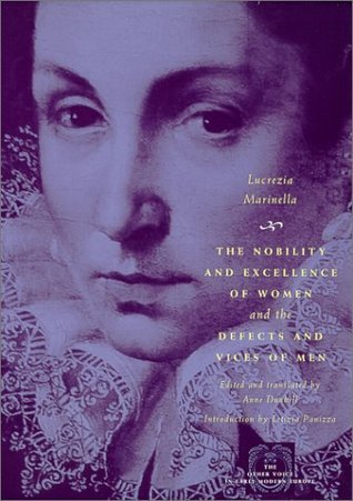 The Nobility and Excellence of Women and the Defects and Vices of Men