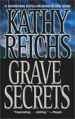 Grave Secrets (Temperance Brennan, #5)