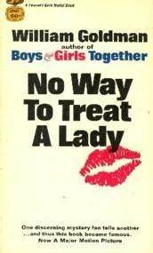 No Way to Treat a Lady book cover