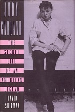 Judy Garland: The Secret Life of an American Legend