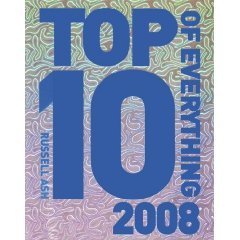 THE TOP 10 EVERYTHING OF 2008 intelligence overview