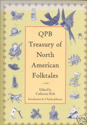 QPB Treasury of North American Folktales by Catherine Peck | Goodreads
