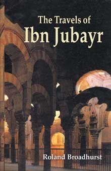 Travels Of Ibn Jubayr by Ibn Jubayr | Goodreads