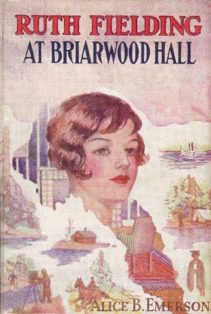 Ruth Fielding at Briarwood Hall; or, Solving the Campus Mystery