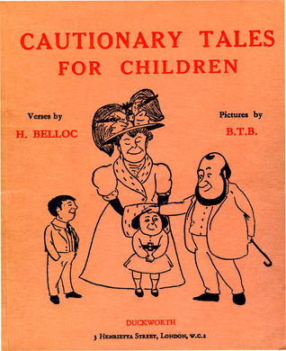 Cautionary Tales for Children