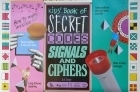 The Kids' Book of Secret Codes, Signals and Ciphers by E.A. Grant ...