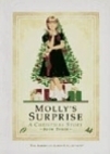 Molly's Surprise: A Christmas Story (American Girls: Molly, #3)