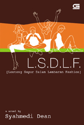 L.S.D.L.F - Lontong Sayur Dalam Lembaran Fashion