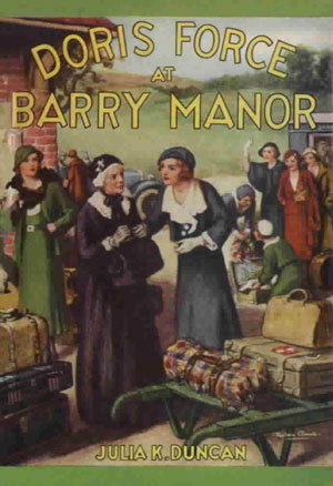 Doris Force at Barry Manor; or, Mysterious Adventures Between Classes ...