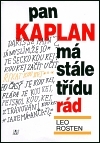 Pan Kaplan má stále třídu rád