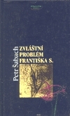 Zvláštní problém Františka S. book cover