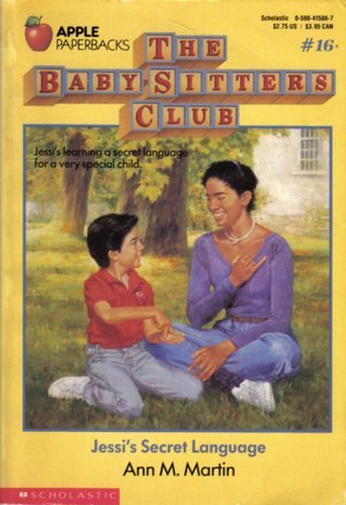 Jessi's Secret Language (The Baby-Sitters Club, #16)