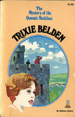 Trixie Belden and the Mystery of the Queen's Necklace book cover