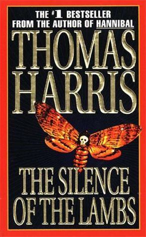 The Silence of the Lambs (Hannibal Lecter, #2)