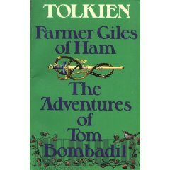 Farmer Giles of Ham / The Adventures of Tom Bombadil