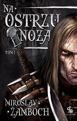 Na ostrzu noża. Tom 1 book cover
