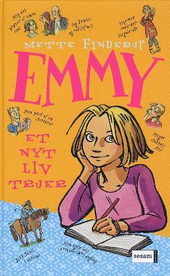 Emmy - Et nyt liv truer