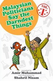 Malaysian Politicians Say the Darndest Things, Vol. 1 book cover