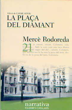 La plaça del Diamant