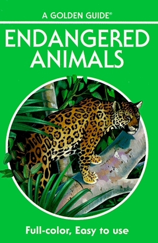 Endangered Animals: 140 Species in Full Color by George S. Fichter ...
