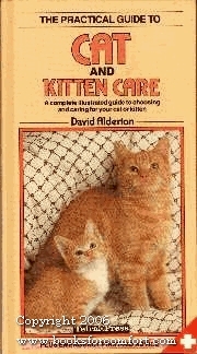 Practical Guide to Cat and Kitten Care book cover